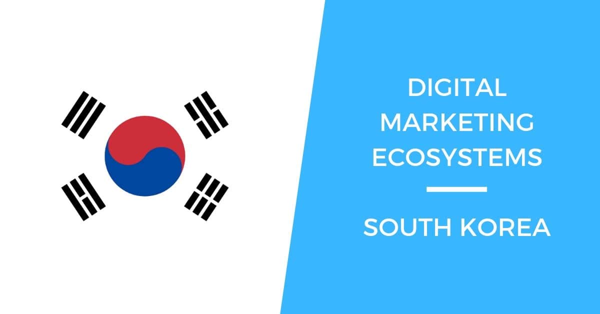 Digital Marketing in South Korea: A Crash Course